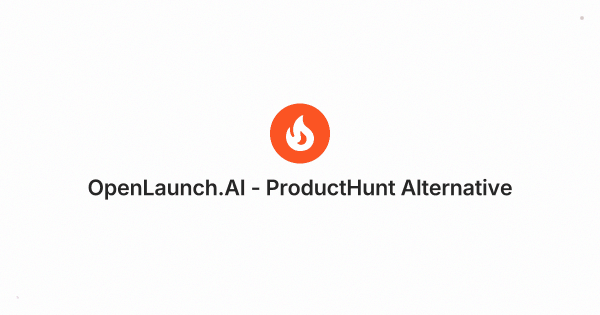 Open Launch - Discover Top Tech Products product preview for startup listing on Aura++