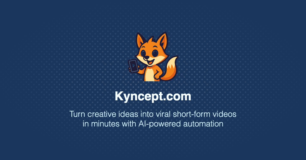 Kyncept - Viral Video Creator product preview for startup listing on Aura++