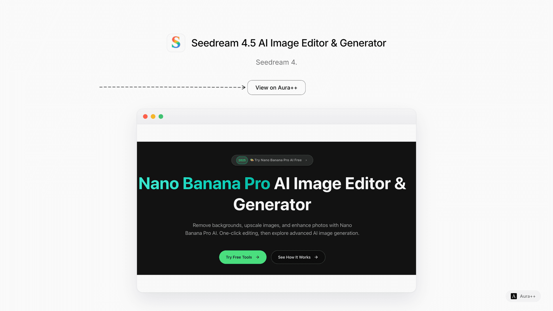 Seedream 4.5 AI Image Editor & Generator launch story featured image on Aura++