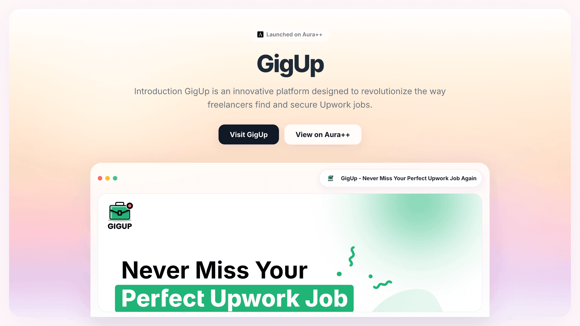 GigUp - Never Miss Your Perfect Upwork Job Again launch story featured image on Aura++