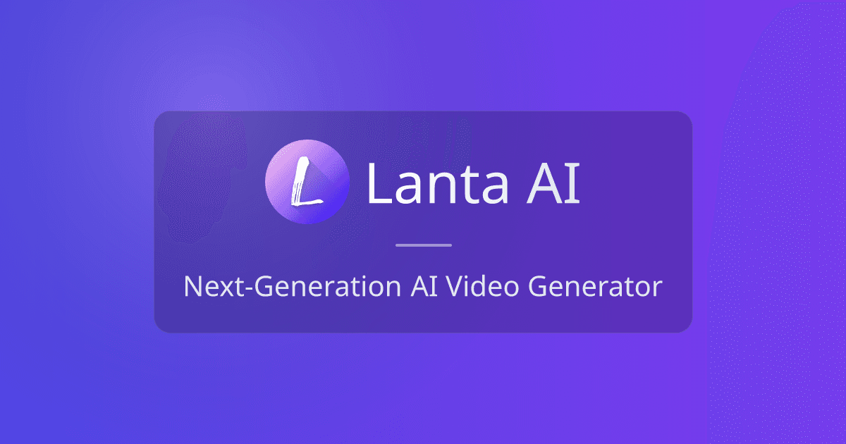 Lanta AI Video Generator product preview for startup listing on Aura++