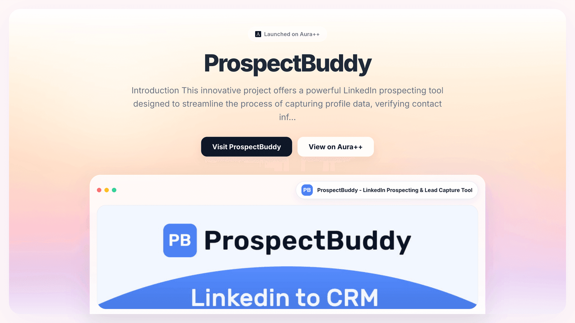 ProspectBuddy - LinkedIn Prospecting & Lead Capture Tool launch story featured image on Aura++