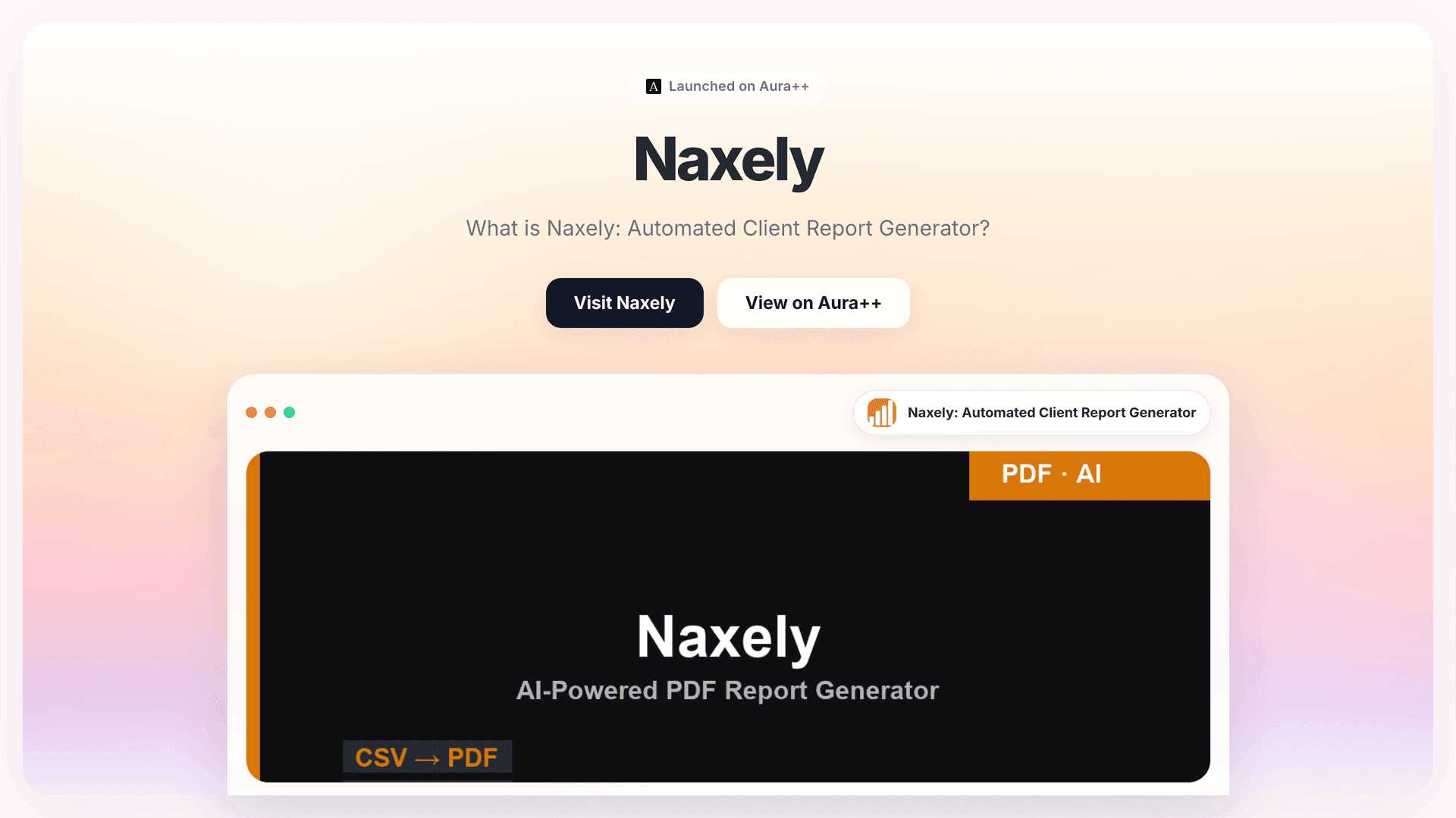 Naxely: Automated Client Report Generator launch story featured image on Aura++