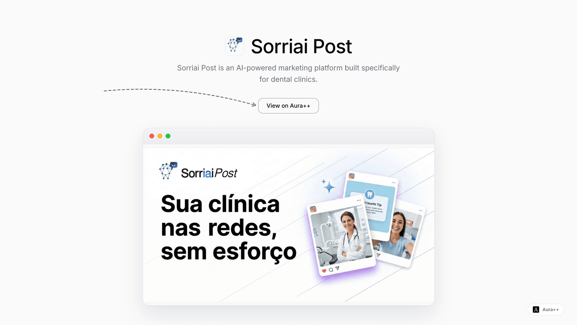 Sorriai Post - Dental social media on autopilot launch story featured image on Aura++