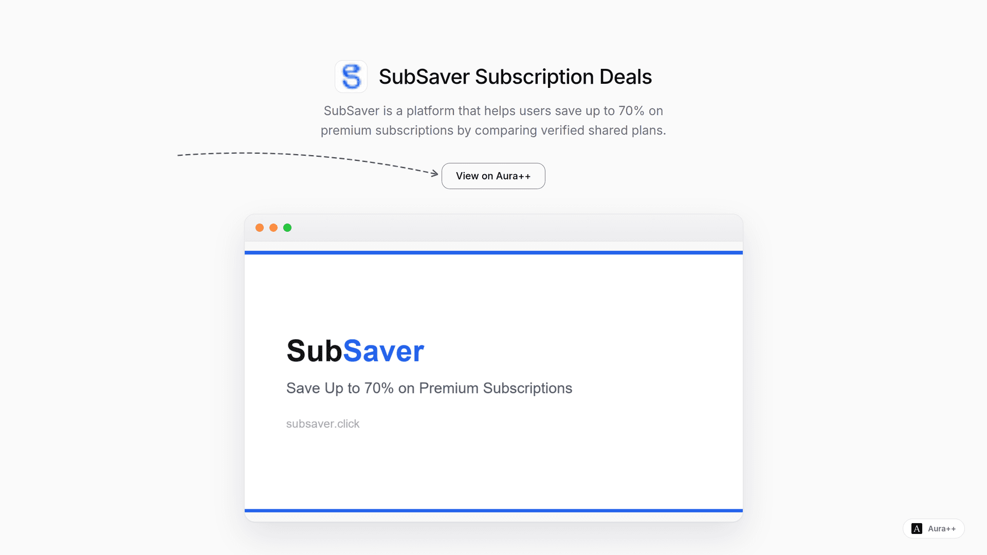 SubSaver Subscription Deals launch story featured image on Aura++