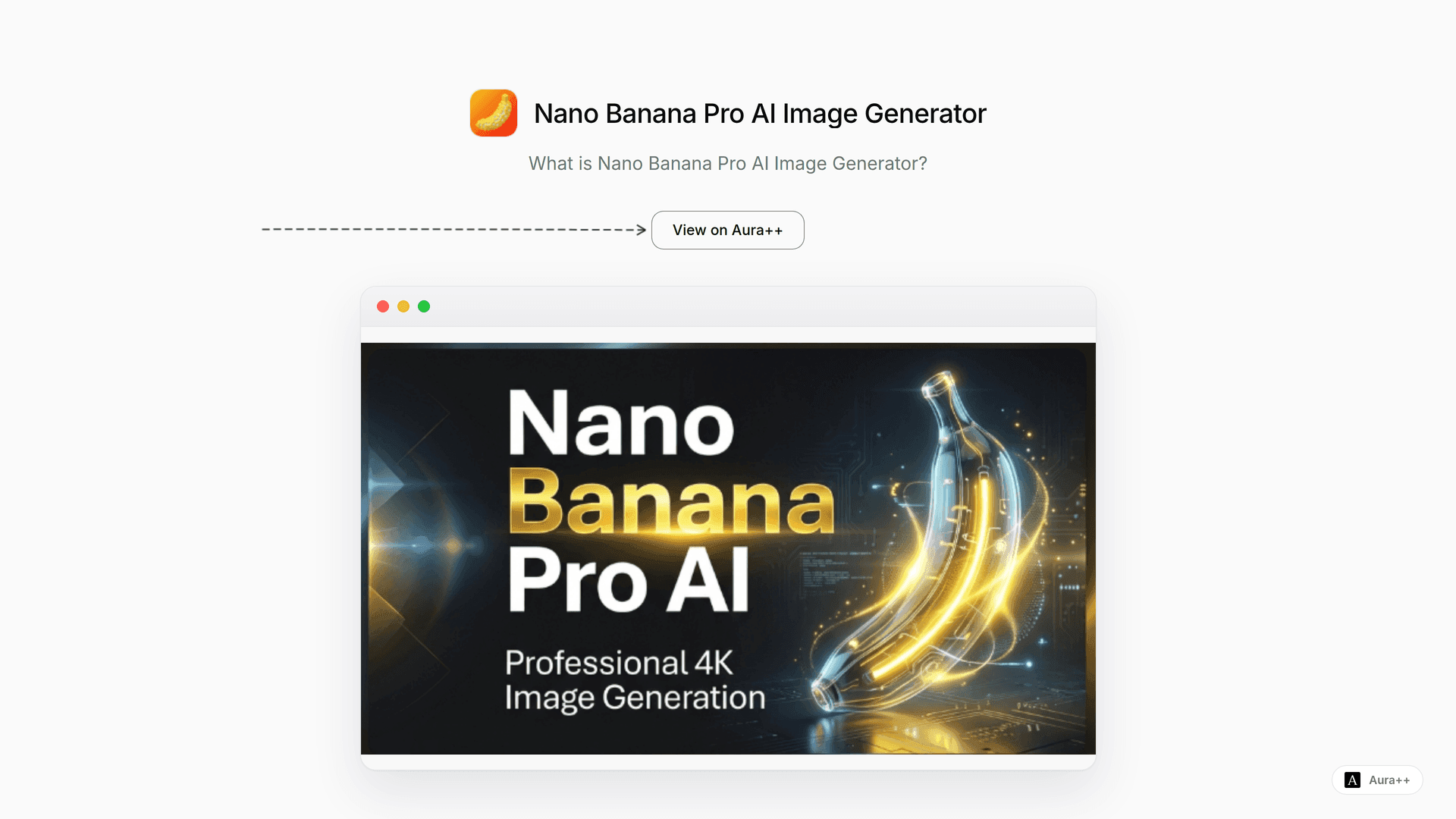 Nano Banana Pro AI Image Generator launch story featured image on Aura++