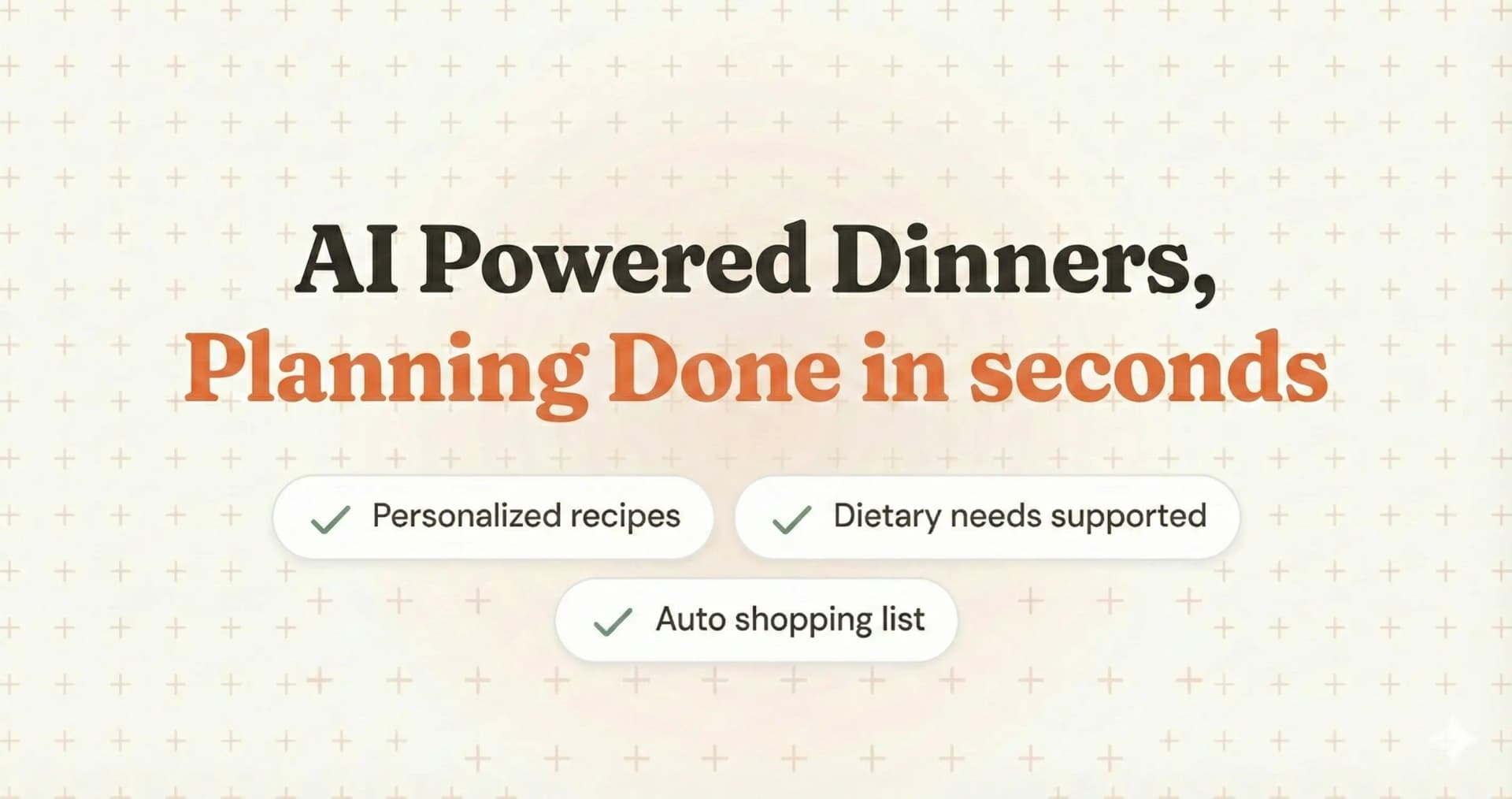 AI Dinner Planner product preview for startup listing on Aura++